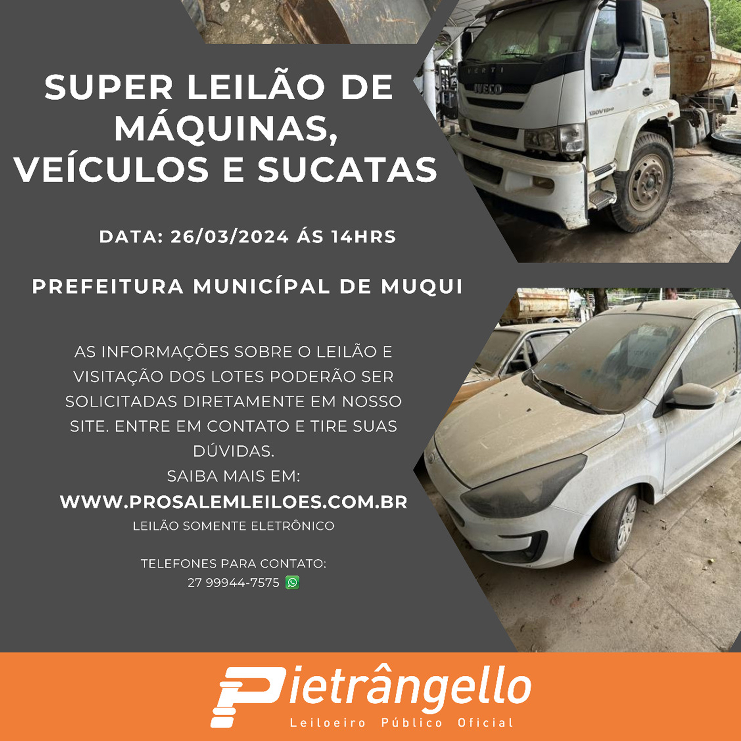 SUPER LEILÃO DE MÁQUINAS, VEÍCULOS E SUCATAS